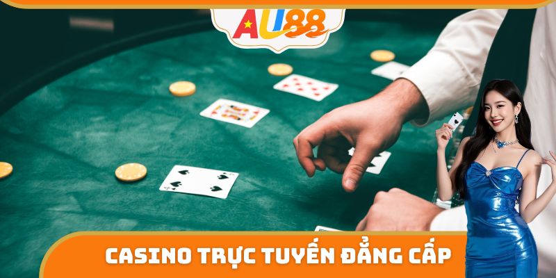 Casino trực tuyến đẳng cấp
