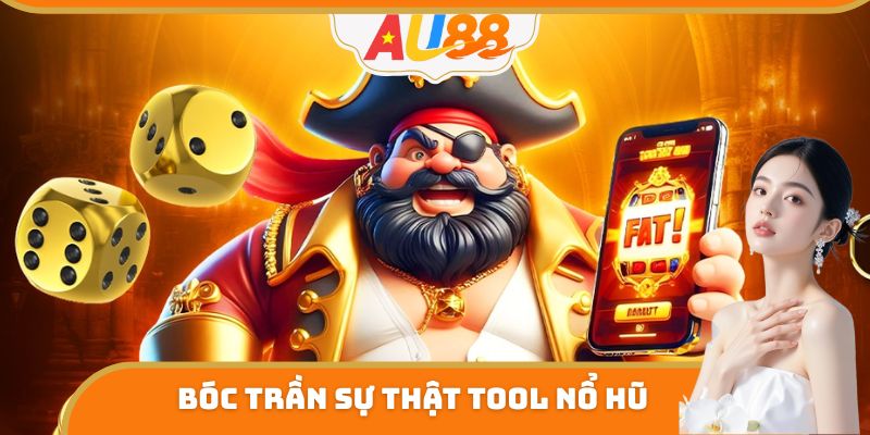 Bóc trần sự thật Tool Nổ Hũ Miễn Phí