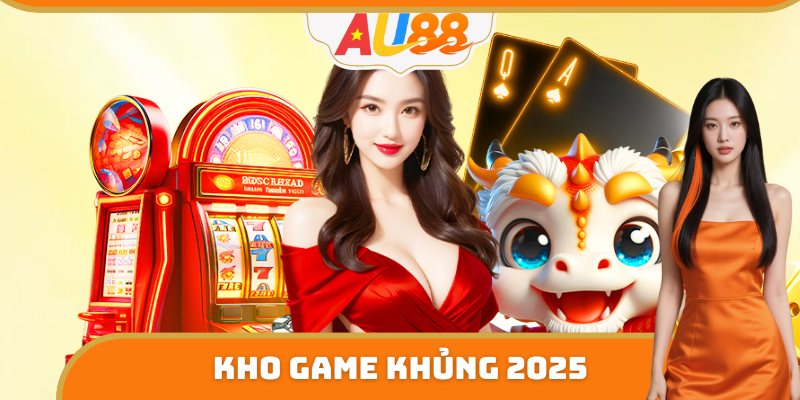 Kho game khủng cập nhật 2025